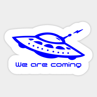 Unidentified flying object Sticker